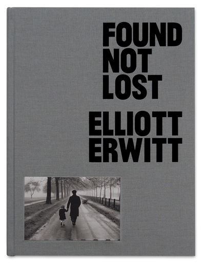 Found, Not Lost - Elliott Erwitt - relié