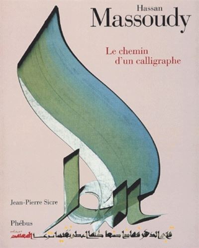Hassan massoudy - Jean-Pierre Sicre - broché