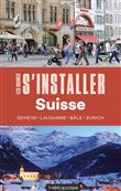 S'installer en Suisse
