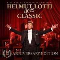 Helmut Lotti Goes Classic - 30Th Anniversary Edition