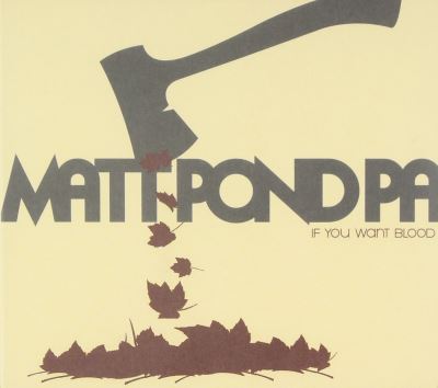 If you want blood - Edition limitée