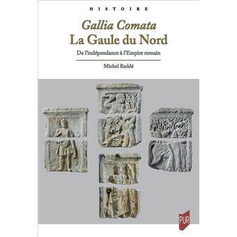 Gallia Comata. La Gaule du Nord