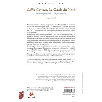 Gallia Comata. La Gaule du Nord