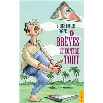 En brèves et contre tout