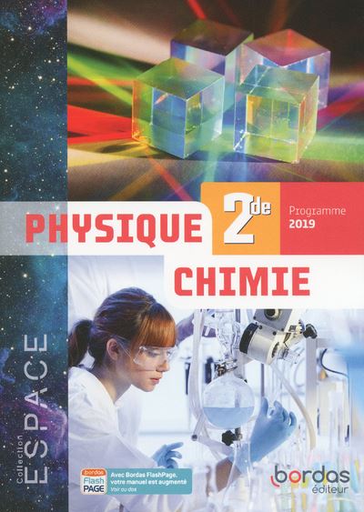 Espace physique chimie 2de manuel de l'eleve