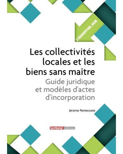 Les collectivités locales et les biens sans maître