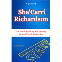 Biography of Sha'Carri Richardson