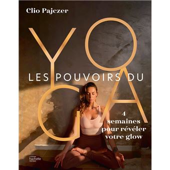 Les pouvoirs du yoga