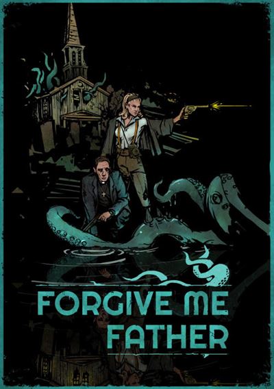 Forgive Me Father
