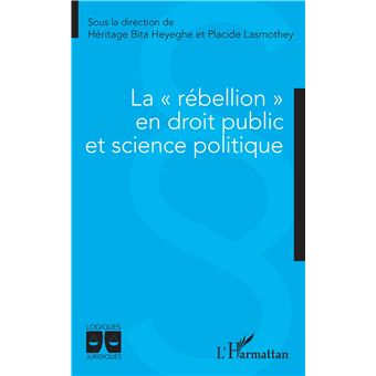 La "rébellion" en droit public et science politique