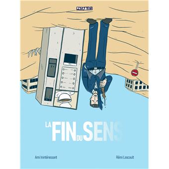 La Fin du sens