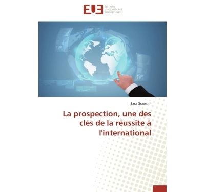 La prospection, une des clés de la réussite à l'international