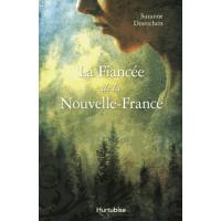 La fiancée de la Nouvelle-France
