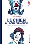 Le chien du bout du monde - Une aventure de Thelma Templeton