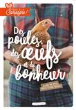 Tous à la campagne : Des poules, des oeufs et du bonheur