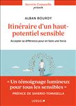 Itinéraire d'un haut-potentiel sensible