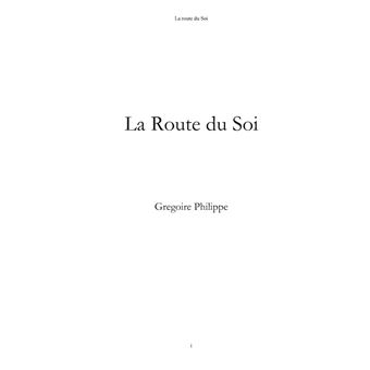 La Route du Soi