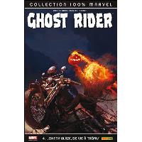 Ghost Rider T04 Johnny Blaze De Vie A Trepas