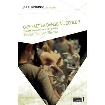 Que fait la danse à l'école ?