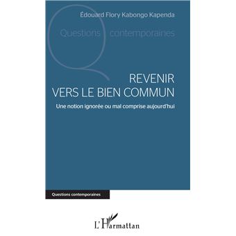 Revenir vers le bien commun