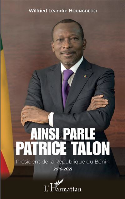 Ainsi parle Patrice Talon - Wilfried Léandre Houngbedji - broché