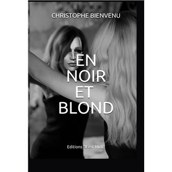 En noir et blond