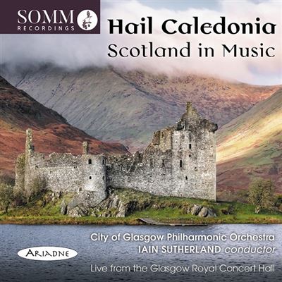 Hail Caledonia Scotland In Music