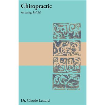 Chiropractic Amazing, Isn't it? - 1