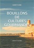 Bouillons de cultures gourmandes
