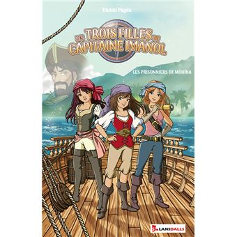 Les Trois filles du Capitaine Imanol