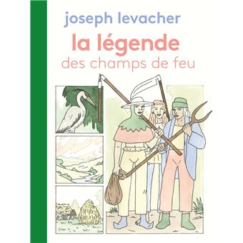 La Légende des Champs de Feu