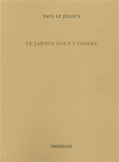 Le Jardin sous l'ombre