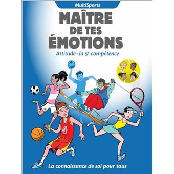 Maitre de tes émotions