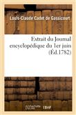 Extrait du Journal encyclopédique du 1er juin, renfermant le précis des observations contradictoires