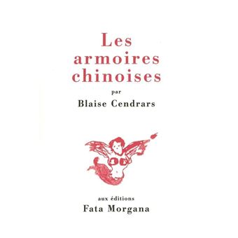armoires chinoises les armoires chinoises broch 233 blaise cendrars livre tous les livres 224 la fnac armoires chinoises les armoires chinoises broch 233 blaise cendrars livre tous les livres 224 la fnac