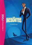 Les Incognitos - Le roman du film