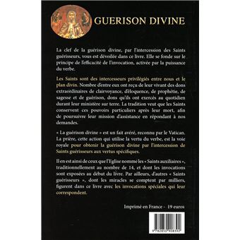 Guérison divine - Le pouvoirs des saints guérisseurs