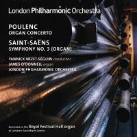Poulenc: Organ Concerto / Saint Saens: Sinfony No. 3