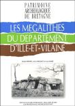 Les mégalithes du département d'Ille-et-Vilaine