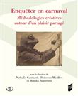 Enquêter en carnaval