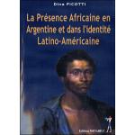 La présence africaine en Argentine et dans l'identité latino