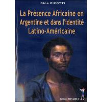 La présence africaine en Argentine et dans l'identité latino