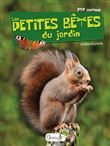 Les petites bêtes du jardin