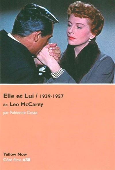ELLE ET LUI 1939-1957 DE LEO MC CAREY L'UN DANS L'AUTRE