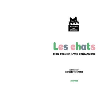 Petit Chat - Mon premier livre cinémagique