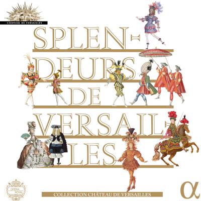 Splendeurs de versailles/10 cd