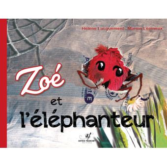 Zoé et l'éléphanteur
