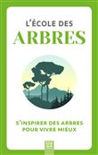 L'école des arbres