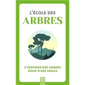 L'école des arbres