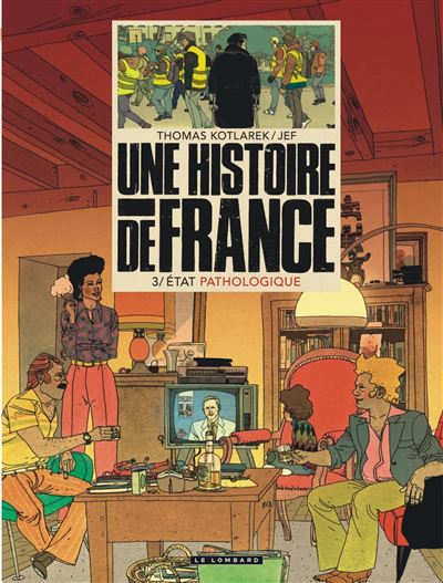 Une Histoire de France - État pathologique